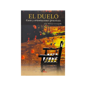 El Duelo guía y orientaciones prácticas