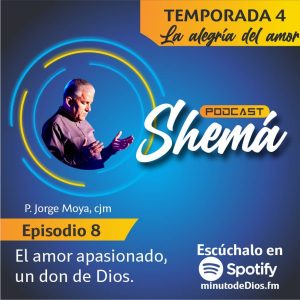 El amor apasionado, un don de Dios