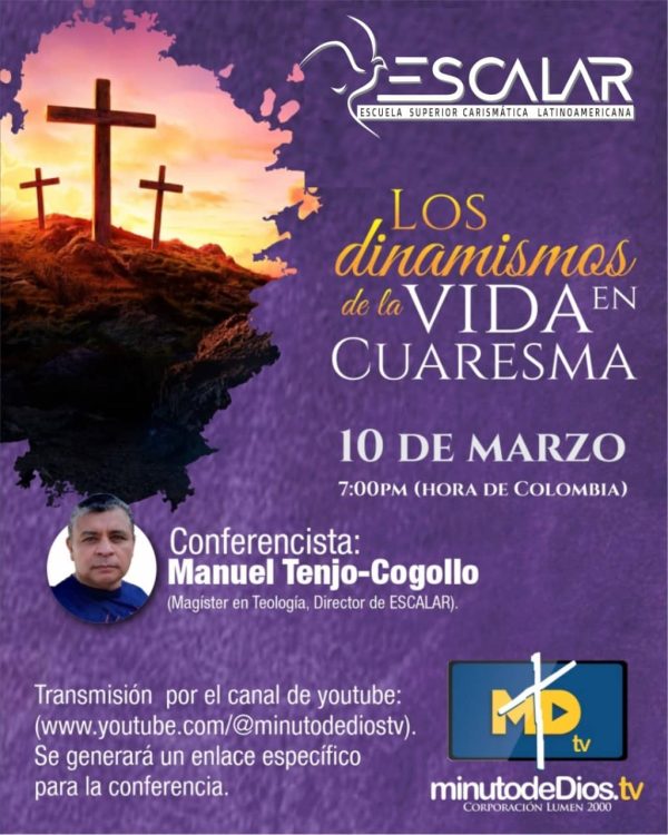 Los dinamismos de la vida en Cuaresma-ESCALAR