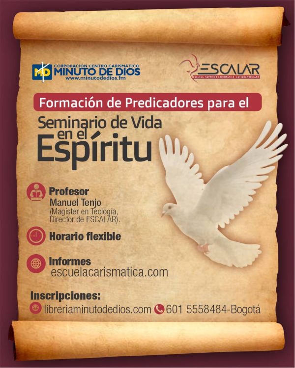 Seminario de Vida en el Espíritu para predicadores-ESCALAR (Modalidad virtual)