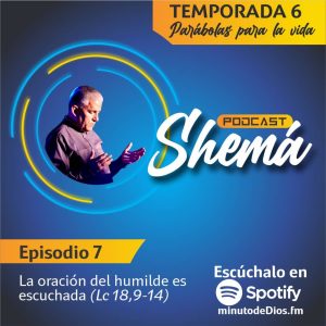 La oración del humilde es escuchada (Lc 18,9-14)