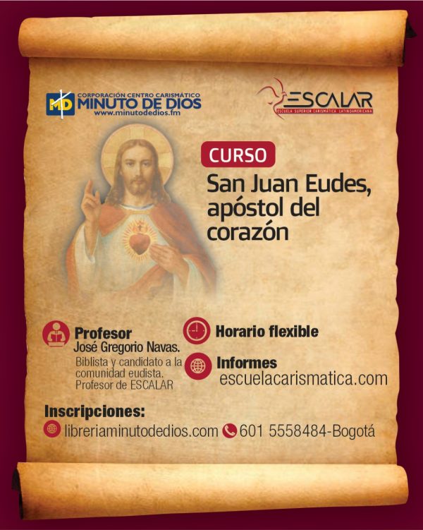 San Juan Eudes, apóstol de corazón - ESCALAR (Modalidad virtual)