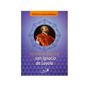 Novena Bíblica a San Ignacio de Loyola