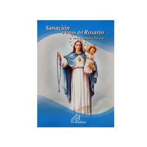 Sanación a través del Rosario