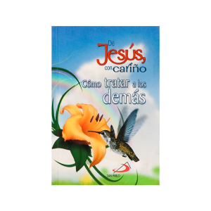 De Jesús con cariño tratar a los demás