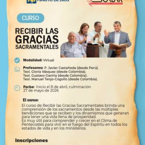 Recibir las Gracias Sacramentales