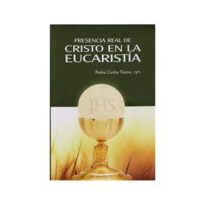 Presencia real cristo en eucaristía